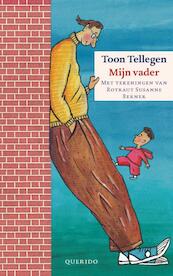 Mijn vader - Toon Tellegen (ISBN 9789045119274)