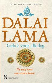 Geluk voor alledag - De Dalai Lama, Dalai Lama, Jeffrey Hopkins (ISBN 9789401605144)