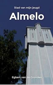 Almelo - Egbert van de Gronden (ISBN 9789072247902)