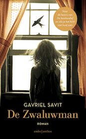 De Zwaluwman - Gavriel Savit (ISBN 9789026329982)