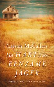 Het hart is een eenzame jager - Carson McCullers (ISBN 9789025303549)