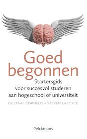 Goed begonnen - C. Cornelis Gustaaf, Steven Laporte (ISBN 9789028986626)