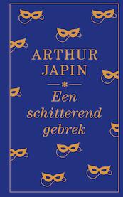Een schitterend gebrek - Arthur Japin (ISBN 9789029511186)