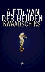Kwaadschiks - A.F.Th. van der Heijden (ISBN 9789023457190)