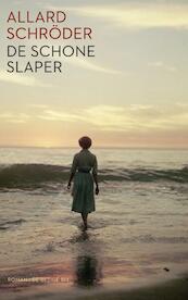 De schone slaper - Allard Schröder (ISBN 9789023449706)