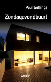 Zondagavondbuurt - Paul Gellings (ISBN 9789054523406)