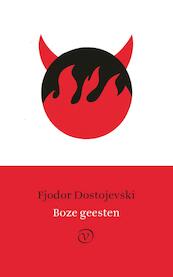 Boze geesten - Fjodor Dostojevski (ISBN 9789028270138)