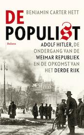 De populist - Benjamin Carter Hett (ISBN 9789460038211)