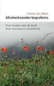 Afscheid zonder begrafenis - Emma van Weel (ISBN 9789082795400)