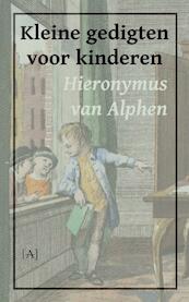 Kleine gedigten voor kinderen - Hieronymus van Alphen (ISBN 9789491618543)