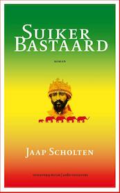 Suikerbastaard - Jaap Scholten (ISBN 9789072603784)