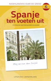 Spanje ten voeten uit - Marjan van den Dorpe (ISBN 9789461852274)