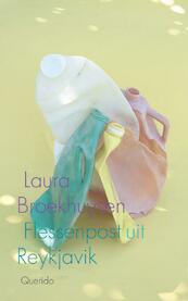 Flessenpost uit Reykjavik - Laura Broekhuysen (ISBN 9789021407760)
