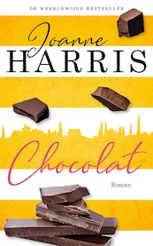 Chocolat - Joanne Harris (ISBN 9789026149467)