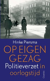 Op eigen gezag - Hinke Piersma (ISBN 9789021416830)