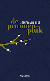 De pruimenpluk - Dimitri Verhulst (ISBN 9789492928504)