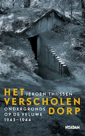 Het verscholen dorp - Jeroen Thijssen (ISBN 9789046825884)