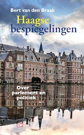 Haagse Bespiegelingen - Bert Van den Braak (ISBN 9789463480680)