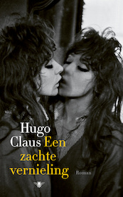 Een zachte vernieling - Hugo Claus (ISBN 9789403188904)
