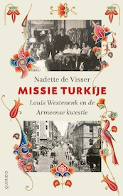 Missie Turkije - Nadette de Visser (ISBN 9789021409504)