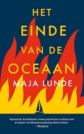 Het einde van de oceaan - Maja Lunde (ISBN 9789056726775)