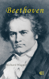 Beethoven - Richard Wagner (ISBN 9789086841998)