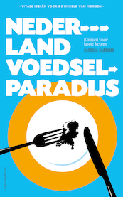 Nederland voedselparadijs - Barbara Baarsma (ISBN 9789083080079)