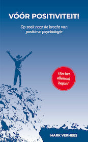 Voor positiviteit - Mark Verhees (ISBN 9789065236326)