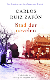Stad der nevelen - Carlos Ruiz Zafón (ISBN 9789056726898)
