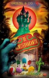 De Monstervakantie - Gustaaf Glibber (ISBN 9789463083911)