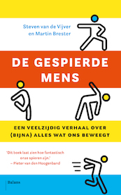 De gespierde mens - Steven van de Vijver, Martin Brester (ISBN 9789463821759)