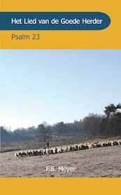Het Lied van de Goede Herder - F.B. Meyer (ISBN 9789066592711)