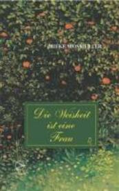 Die Weisheit ist eine Frau - Mieke Mosmuller (ISBN 9783000186370)