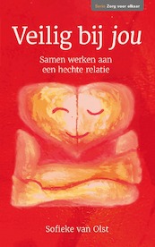 Veilig bij jou - Sofieke van Olst (ISBN 9789087186340)