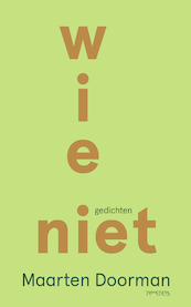 Wie niet - Maarten Doorman (ISBN 9789044649468)