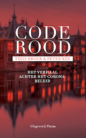 Code rood - Thijs Broer, Peter Kee (ISBN 9789493256361)