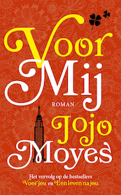 Voor mij - Jojo Moyes (ISBN 9789026161025)
