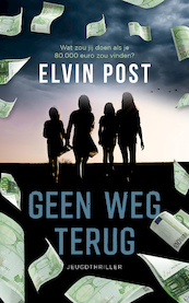 Geen weg terug - Elvin Post (ISBN 9789026160806)