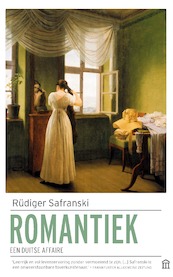 De Romantiek - Rüdiger Safranski (ISBN 9789046707845)