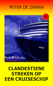 Bob Evers 51 Clandestiene streken op een cruiseschip - Peter de Zwaan (ISBN 9789464490718)