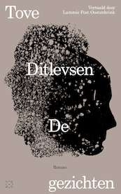 De gezichten - Tove Ditlevsen (ISBN 9789493248076)