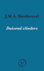 Duizend vlinders - J.M.A. Biesheuvel (ISBN 9789028220447)