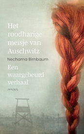 Het roodharige meisje van Auschwitz - Nechama Birnbaum (ISBN 9789044641998)