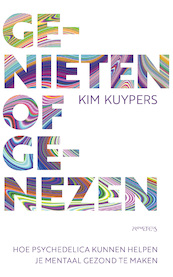 Genieten of genezen - Kim Kuypers (ISBN 9789044647815)