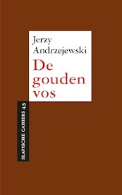 De gouden vos - Jerzy Andrzejewski (ISBN 9789061434931)