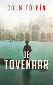 De Tovenaar - Colm Tóibín (ISBN 9789044548891)
