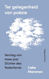 Ter gelegenheid van poëzie - Lieke Marsman (ISBN 9789493304444)