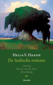 De Indische romans - Hella S. Haasse, Hella Haasse (ISBN 9789021438535)