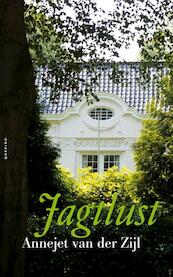 Jagtlust - Annejet van der Zijl (ISBN 9789021439037)