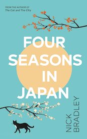 Four Seasons in Japan - Nick Bradley (ISBN 9780857529350)